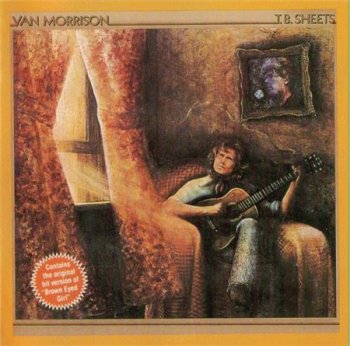 Van Morrison - T.B. Sheets (Polydor Ltd. UK) 1973
