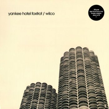 Wilco - Yankee Hotel Foxtrot (Nonesuch LP VinylRip 24/96 plus CD STCD) 2002