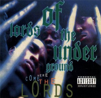 Lords Of The Underground-Here Come The Lords 1993