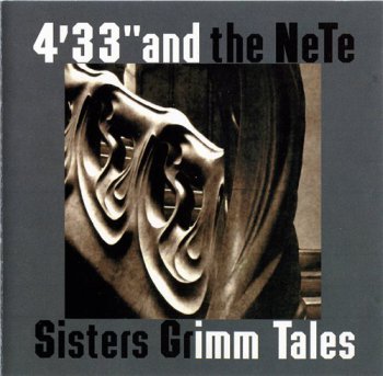 Алексей Айги (Alexei Aigui) и Ансамбль 4'33'' - Sisters Grimm tales 1997