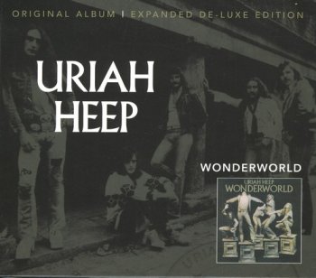 Uriah Heep : © 1974 ''Wonderworld''(Expanded De-Luxe Edition Remastered Castle SMRCD012)