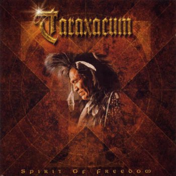 Taraxacum - Spirit Of Freedom 2001