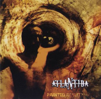 ATLANTIDA - PAINTED REALITY - 2004