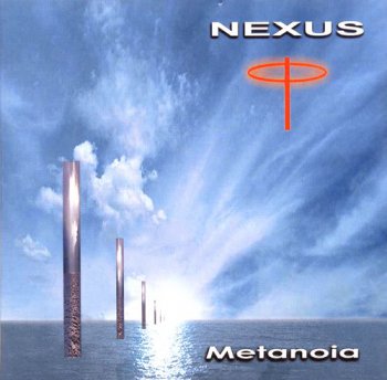 NEXUS- Metanoia [2001]