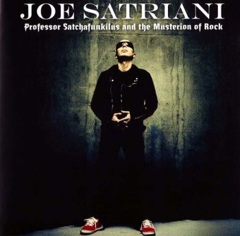 Joe Satriani - Professor Satchafunkilus And The Musterion Of Rock 2008