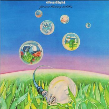 CLEARLIGHT - FOREVER BLOWING BUBBLES - 1975