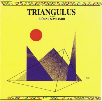 TRIANGULUS & BJORN JSON LINDH - TRIANGULUS & BJORN JSON LINDH - 1986