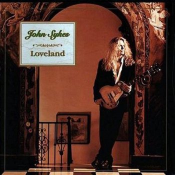 John Sykes : © 1997 ''Loveland''