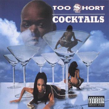 Too Short-Cocktails 1995