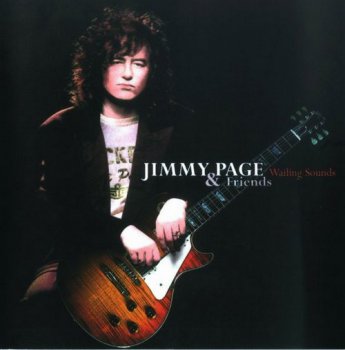 Jimmy Page & Friends : © 2006 ''Wailing Sounds''