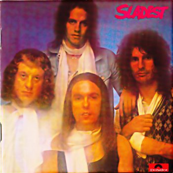 Slade : © 1973 ''Sladest''