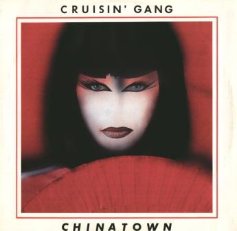 Cruisin' Gang - ChinaTown [Remaster 2005] (1985)