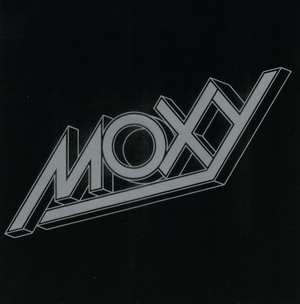 Moxy © - 1975 Moxy (feat. Tommy Bolin)