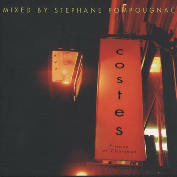 VA-1999-Hotel Costes Vol. 01 (mixed by Stephane Pompougnac) (FLAC)