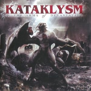 Kataklysm - In the Arms Of Devastation - 2006