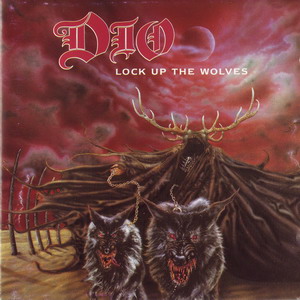 Ronnie James Dio © - 1990 Lock Up The Wolves
