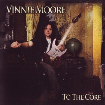 Vinnie Moore - To The Core (2009)