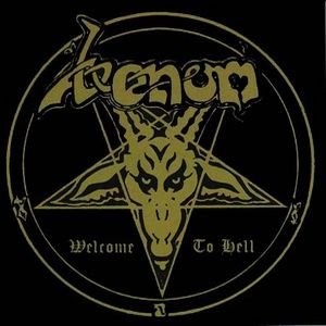 Venom - Welcome To Hell - 1981 (2002 re-release)