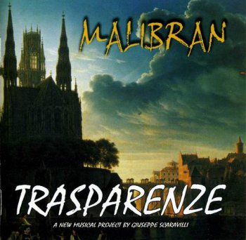 MALIBRAN - TRASPARENZE - 2008