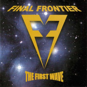 Final Frontier - First Wave 2002