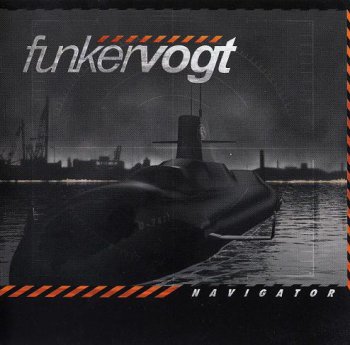 Funker Vogt - Navigator 2005