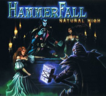 HammerFall - Natural High 2006
