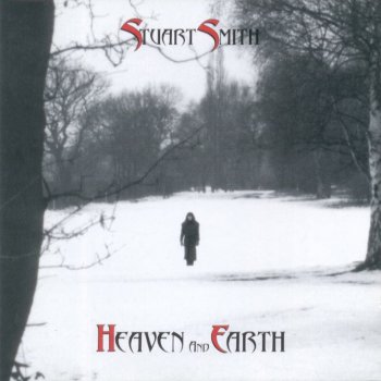STUART SMITH : ©  1999  HEAVEN AND EARTH