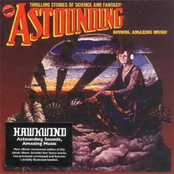Hawkwind - Astounding Sounds, Amazing Music (Atomhenge UK Deluxe Edition Remaster 2009) 1976