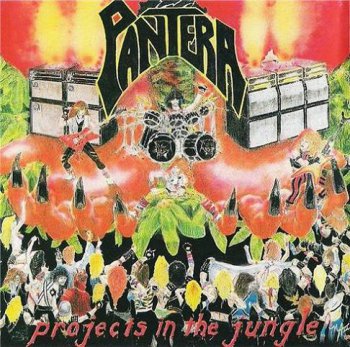 Pantera - Projects In The Jungle 1984