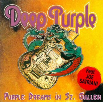 Deep Purple : © 1994 ''Purple Dreams in St. Gallen''(Live at open air festival, Sittertobel, Sankt Gallen - Switzerland, June 26th, 1994)