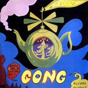 Gong -1973  Flying Teapot