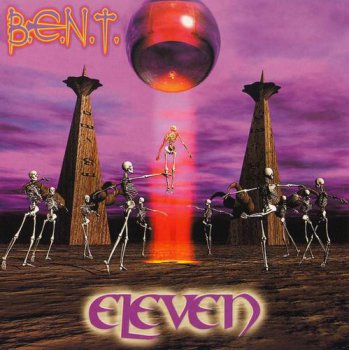 B.E.N.T. - ELEVEN - 2001
