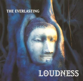Loudness : © 2009 ''The Everlasting''