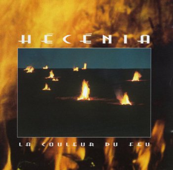 HECENIA - LA COULEUR DU FEU - 1994