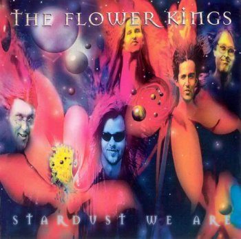 THE FLOWER KINGS - STARDUST WE ARE (2 CD) - 1997
