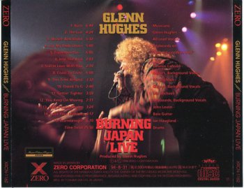 GLENN  HUGHES : ©  1994  BURNING JAPAN LIVE (ZERO, Japan)