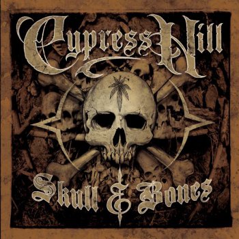Cypress Hill-Skull & Bones 2000