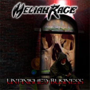 Meliah Rage - Unfinished Business 2002