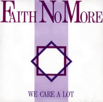 Faith No More - We Care A Lot 1985