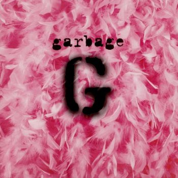 Garbage - Garbage 1995 (US 1st Press)