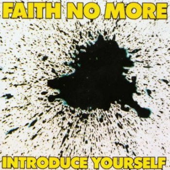 Faith No More - Introduce Yourself 1987