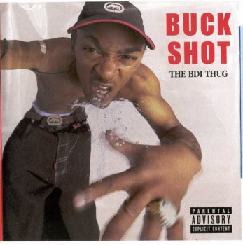 Buckshot-The BDI Thug 1999