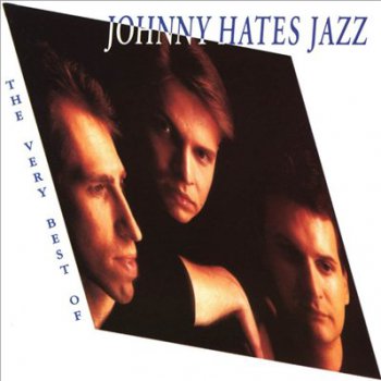 JOHNNY HATES JAZZ - The Very Best (1993)