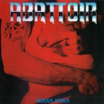 Abattoir - Vicious Attack 1985