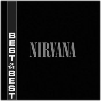 Nirvana - Best Of The Best (2002)