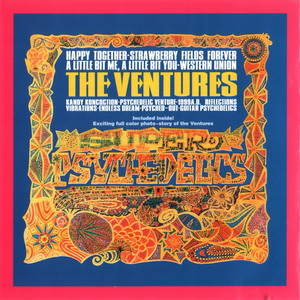 The Ventures © - 1967 Super Psychedelics & 1967 $1000000 Weekend