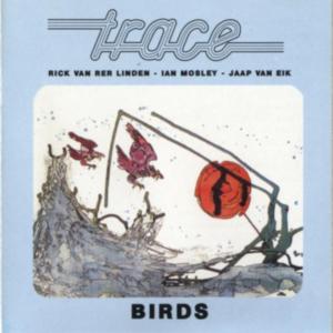 Trace - 1975 - Birds