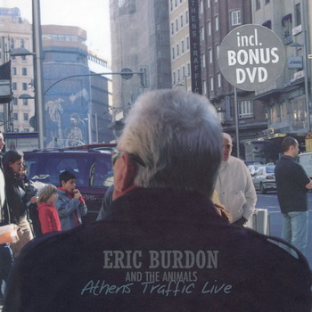 Eric Burdon & The Animals-2005-Athens Traffic Live (FLAC, Lossless)