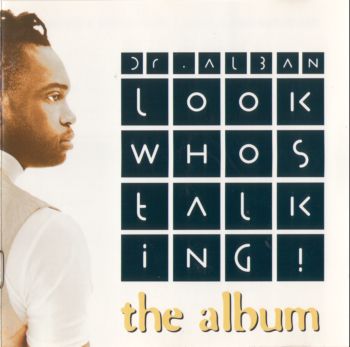 Dr. Alban - Look whos talking! - 1994
