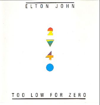 Elton John-Too low for zero 1983
